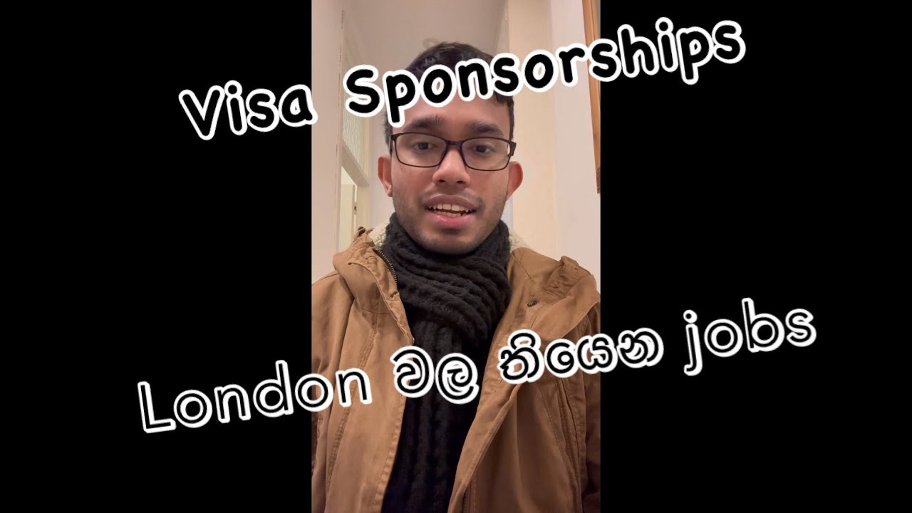 How to find a job in London - ලන්ඩන් වල job එකක් හොයාගන්නෙ කොහොමද