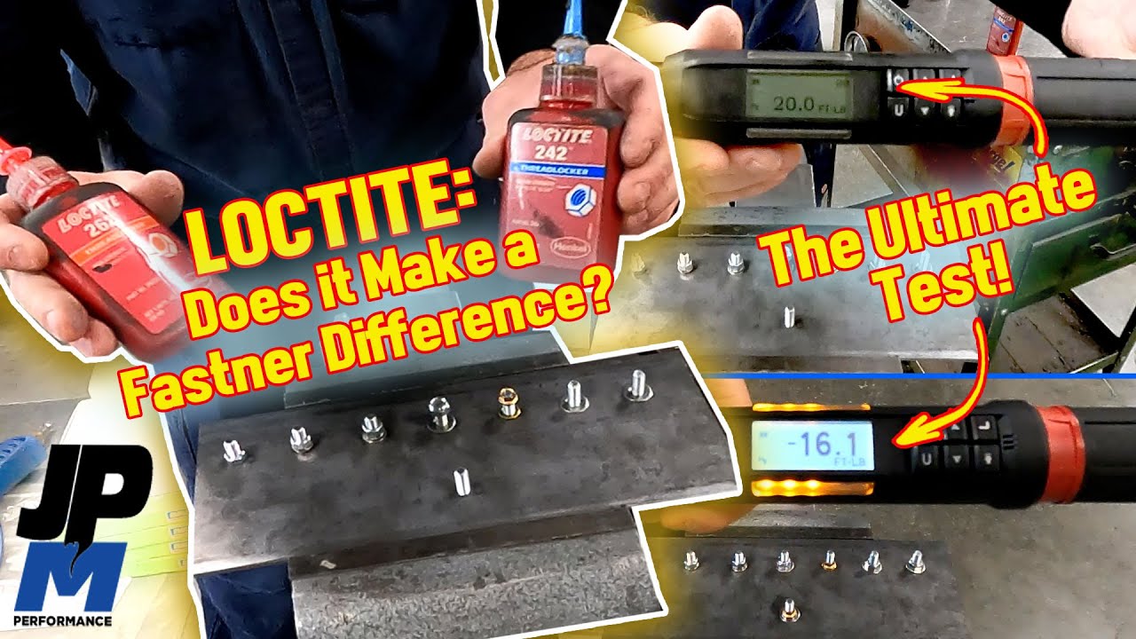 Работает ли Loctite? Шокирующие результаты — окончательное испытание крепёжных элементов