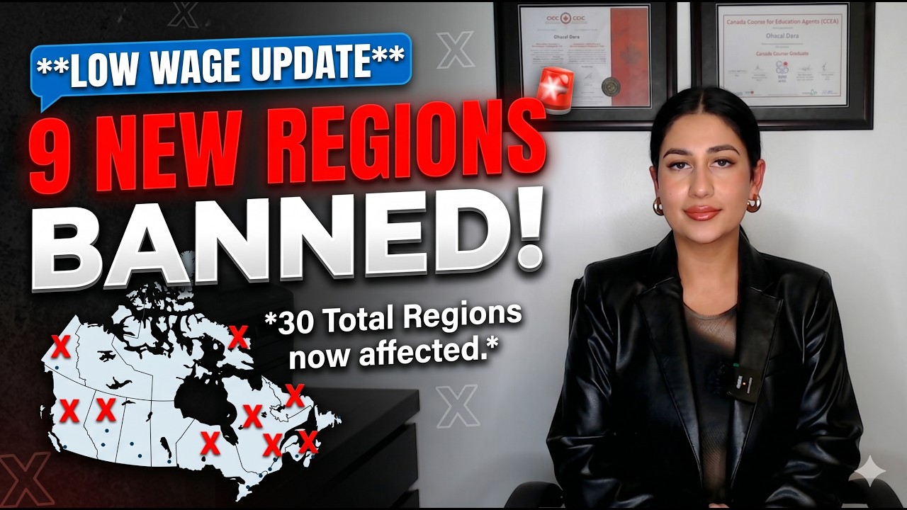 🚨 URGENT: Low-Wage LMIA BANNED in 9 New Regions! (30 Total Regions Affected) | Canada Immigration