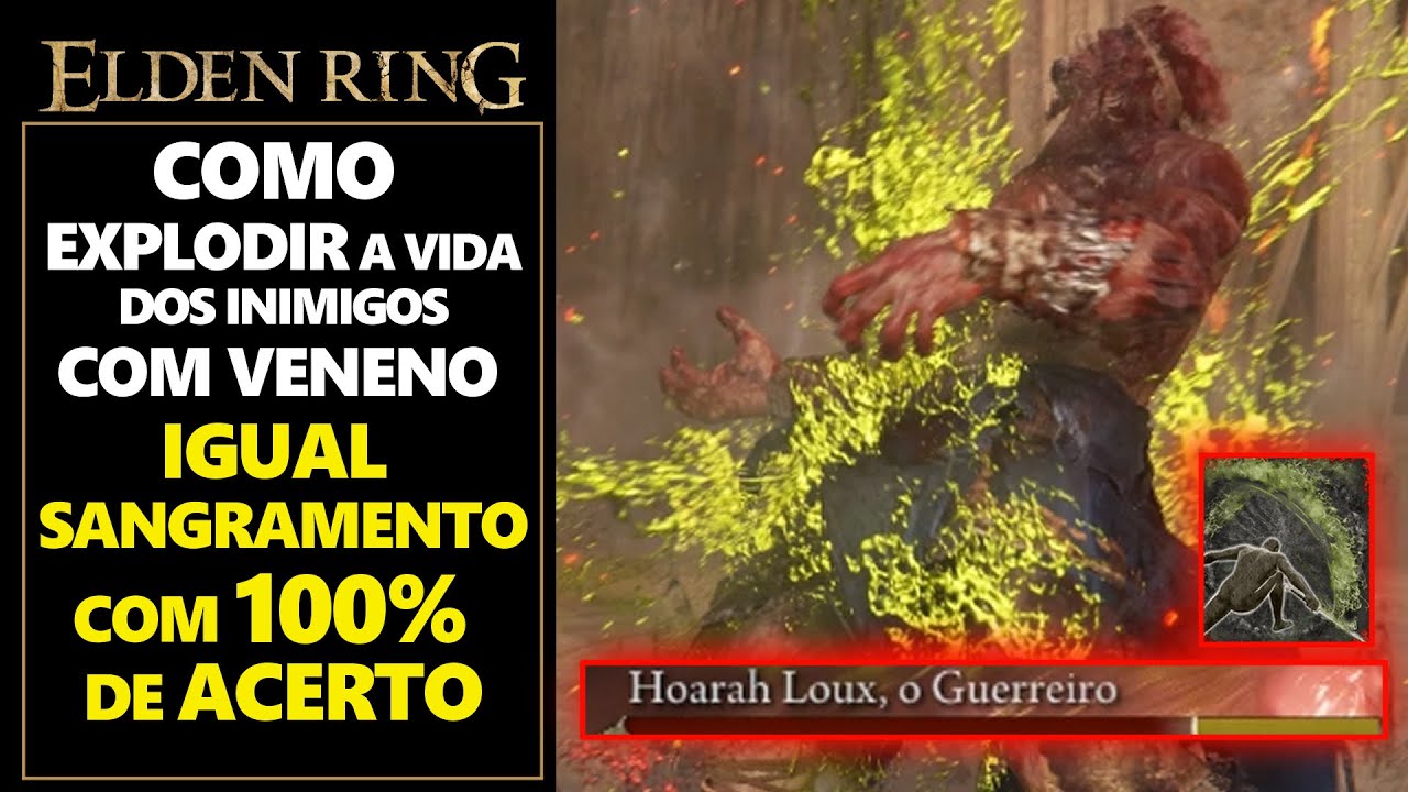 COMO EXPLODIR A VIDA DOS INIMIGOS COM VENENO IGUAL O SANGRAMENTO FAZ EM ELDEN RING