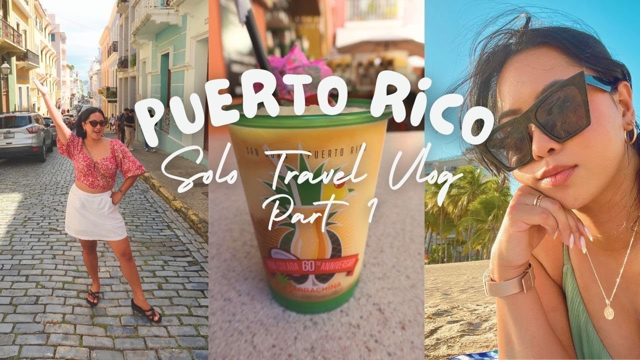 First SOLO Travel to PUERTO RICO Vlog