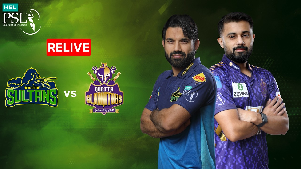 HBL PSL Relive &ndash; Multan Sultans vs Quetta Gladiators | Match 28