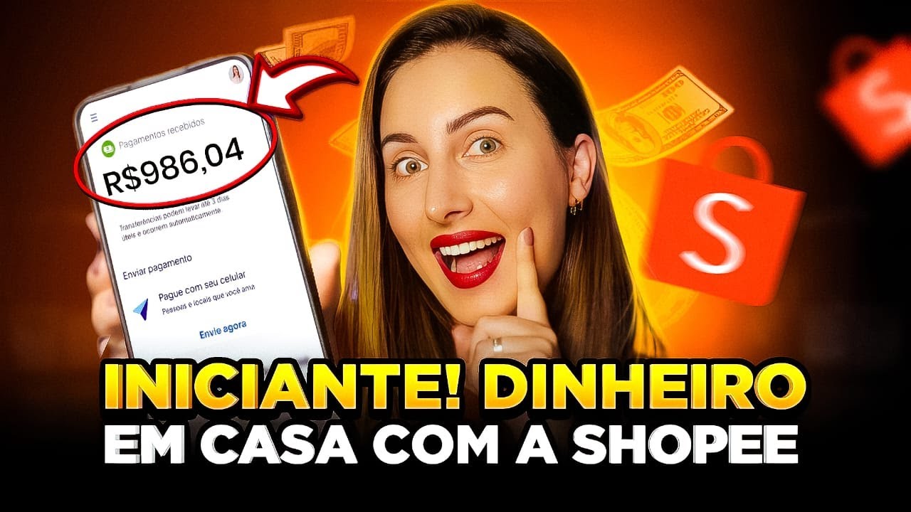 🔥AULÃO! Como ganhar DINHEIRO EM CASA pelo CELULAR como AFILIADO SHOPEE em 2025 passo a passo