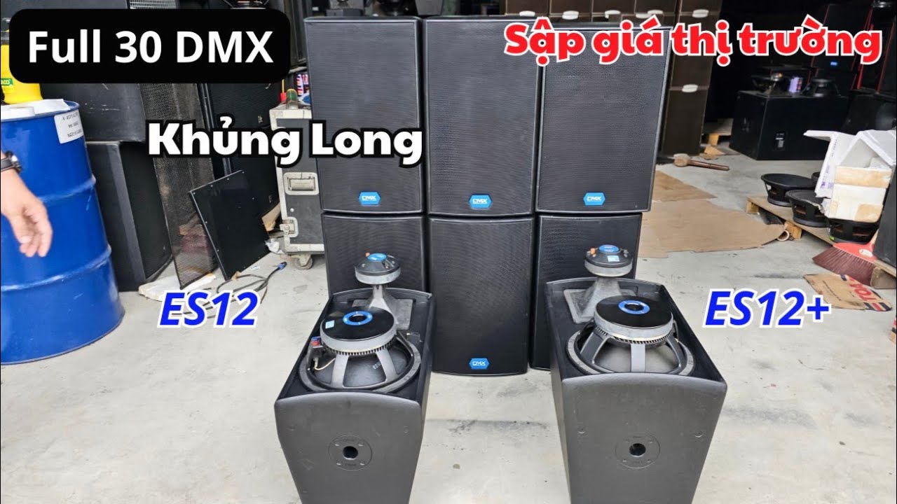Rẻ chưa từng có Loa DMX ES12 và ES12+ hàng khủng long trong dòng loa full 30