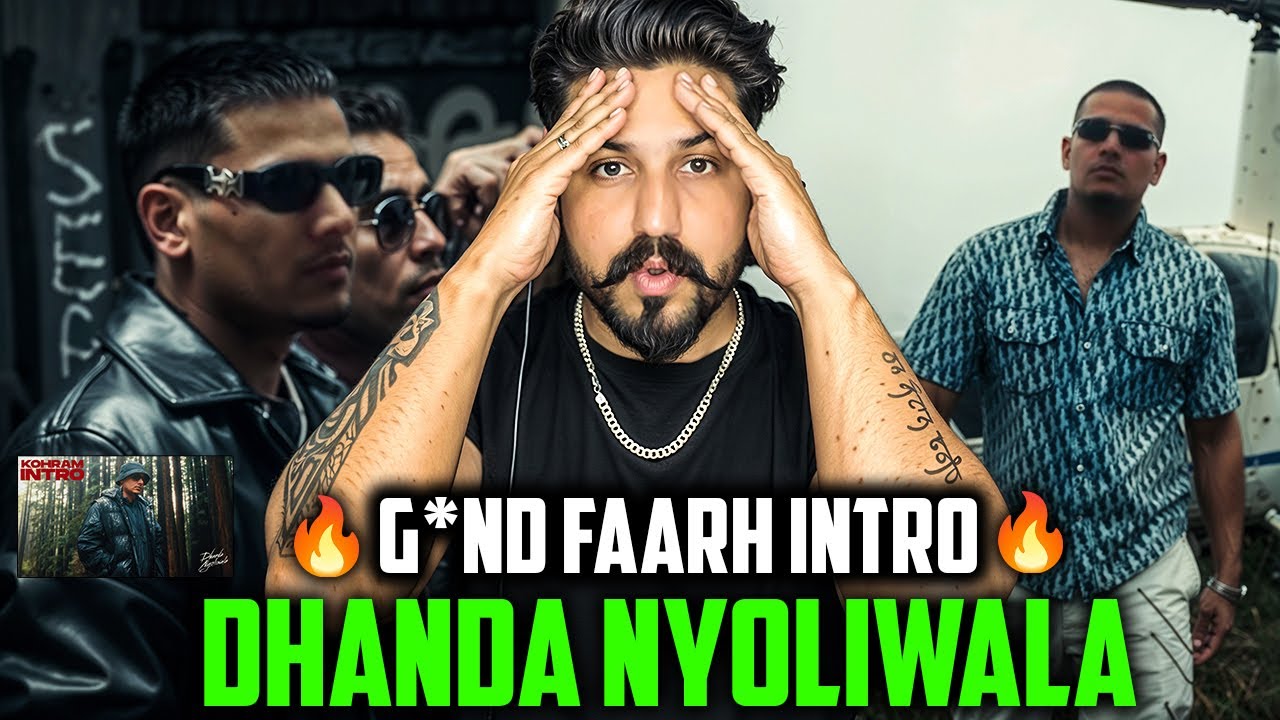 Dhanda Nyoliwala - Kohram Intro Reaction | Official Video