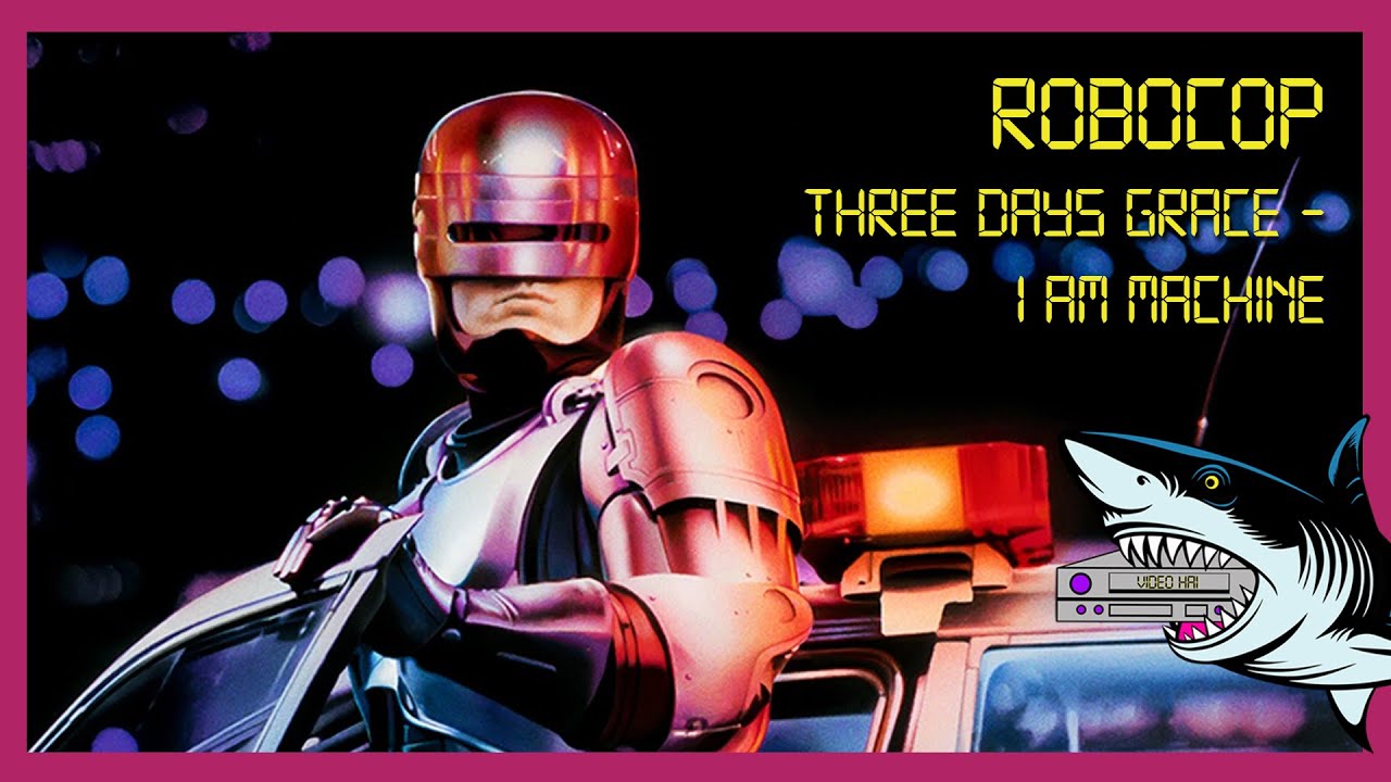 Three Days Grace - I Am Machine / Tribute to RoboCop (1987) / Peter Weller / Music Video