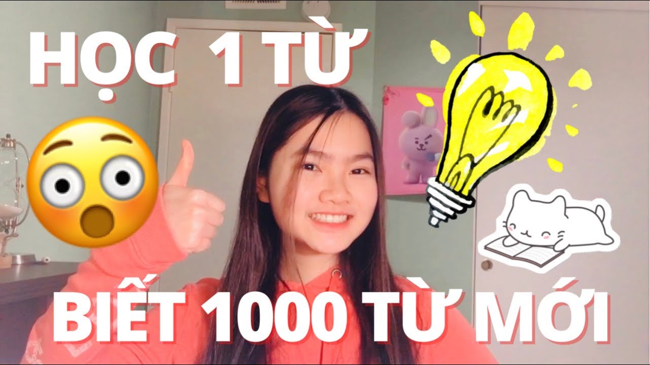 [HỌC ÍT, BIẾT NHIỀU] Cách Học TỪ VỰNG Tiếng Anh Hiệu Quả (Nhưng ÍT NGƯỜI BIẾT😢)- [Part 1]