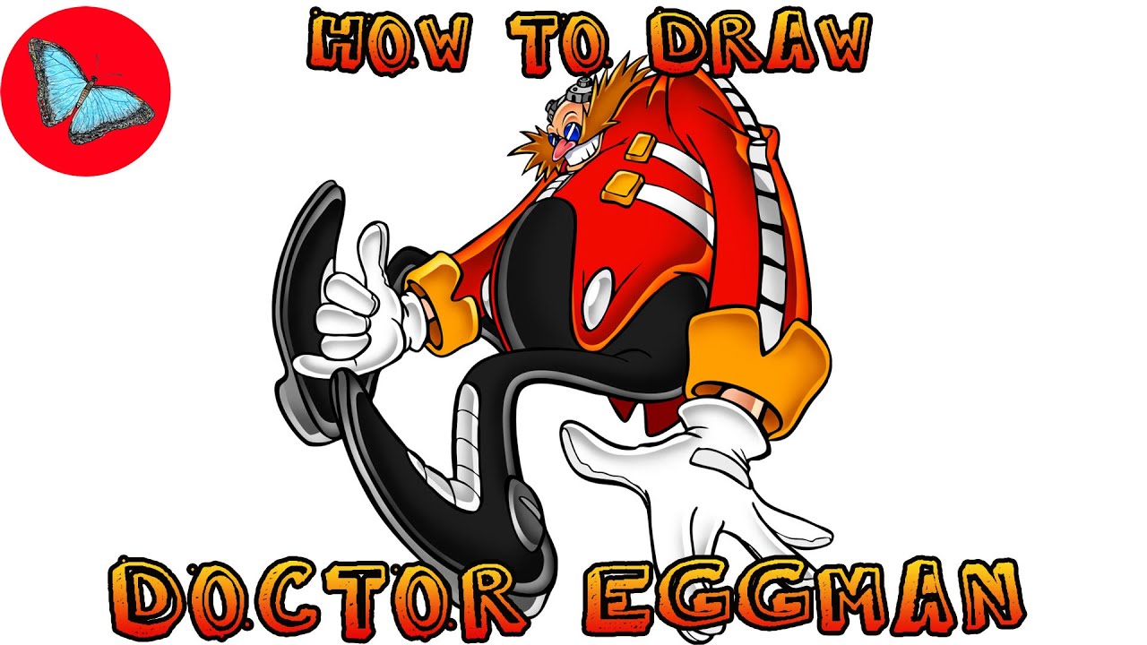 How To Draw Doctor Eggman - Sonic the Hedgehog | Drawing Animals