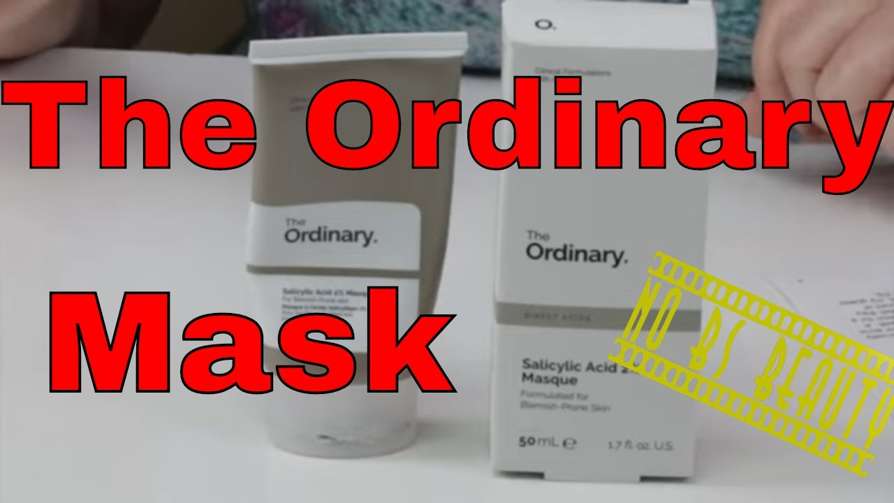 Deciem's The Ordinary Skincare Salicylic Acid Masque - 2% Salicylic Acid Mask Review & How to