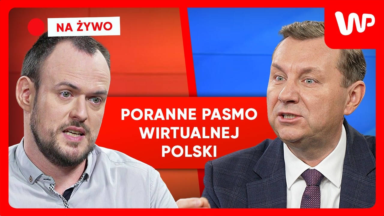 [NA ŻYWO] Poranne pasmo WP. Gośćmi: Rafał Komarewicz i dr hab. Wojciech Rafałowski