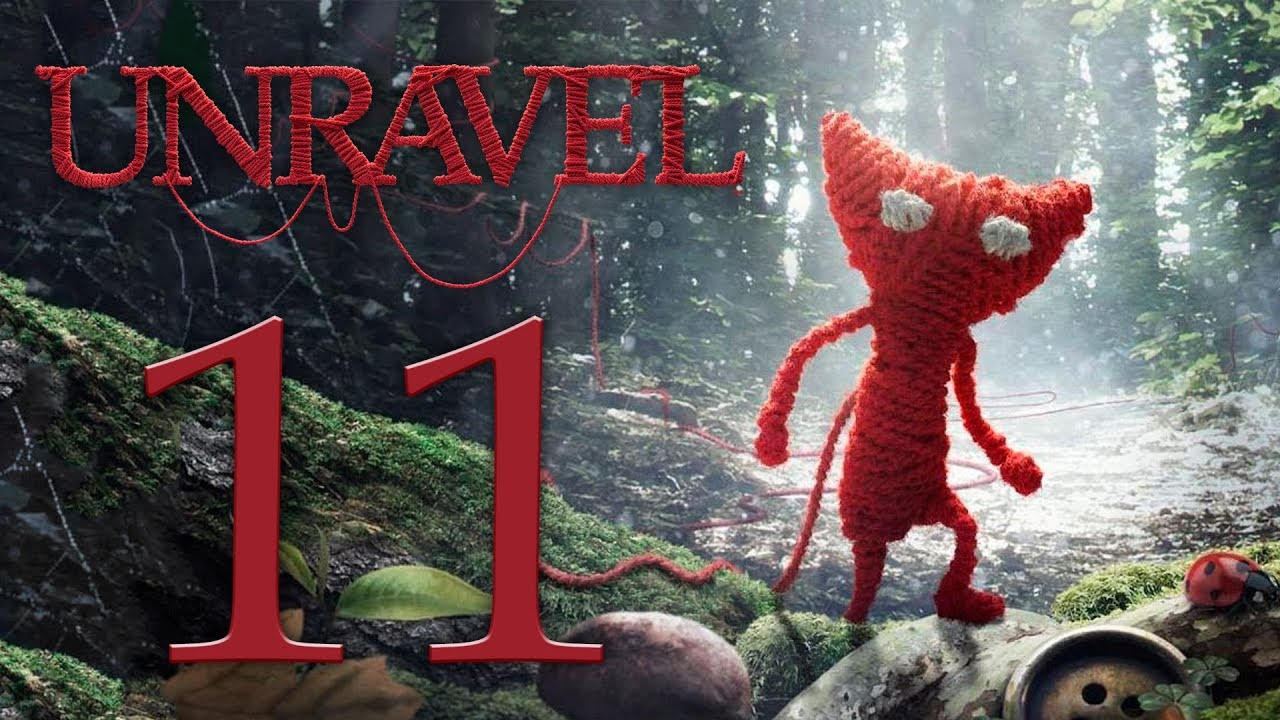 Unravel - прохождение игры - Last leaf [#11] Финал | PC