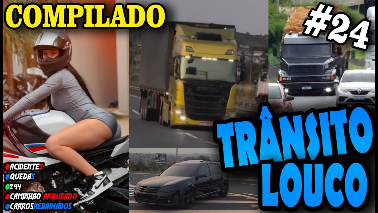 TRÂNSITO LOUCO #24 #carros #motos #caminhões #grau #carrosrebaixados