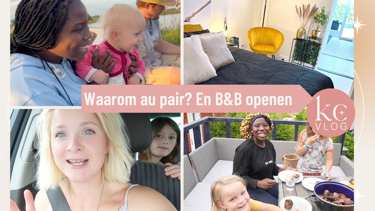 WAAROM een AU PAIR, ze is er! + BED & BREAKFAST make-over VLOG | Kellycaresse Momlife & Mindset