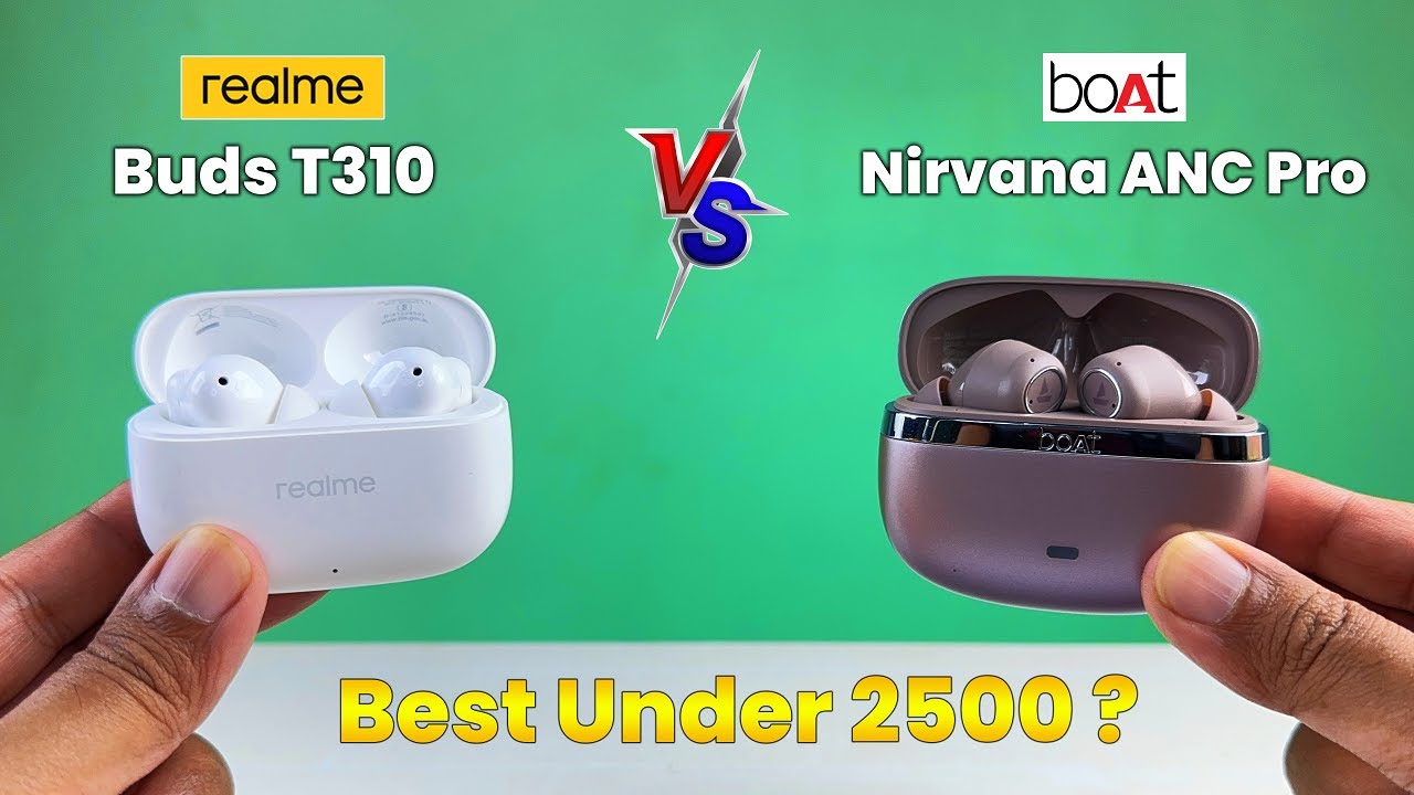 Boat Nirvana Ion ANC Pro Vs Realme Buds T310 ⚡ Heavy Testing ⚡ Realme T310 Vs Boat Nirvana ANC Pro ⚡