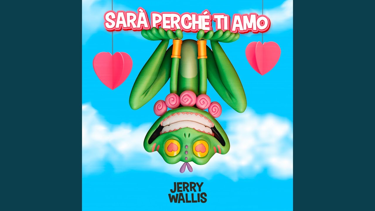 Sarà perché ti amo