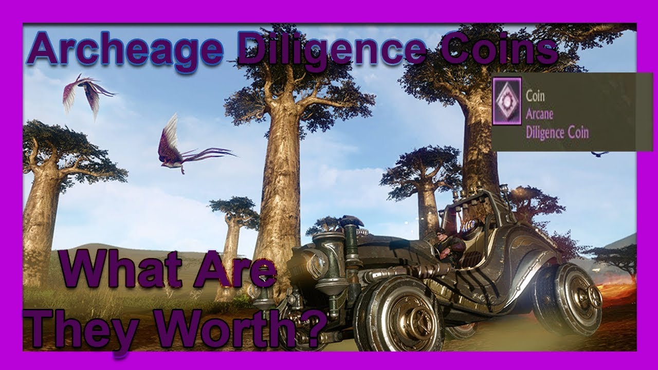 Archeage Unchained Diligence Coins Values Smart Shopping!