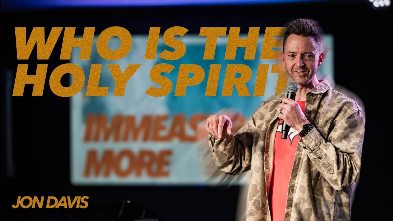 Who Is The Holy Spirit | Jon Davis | One City Church