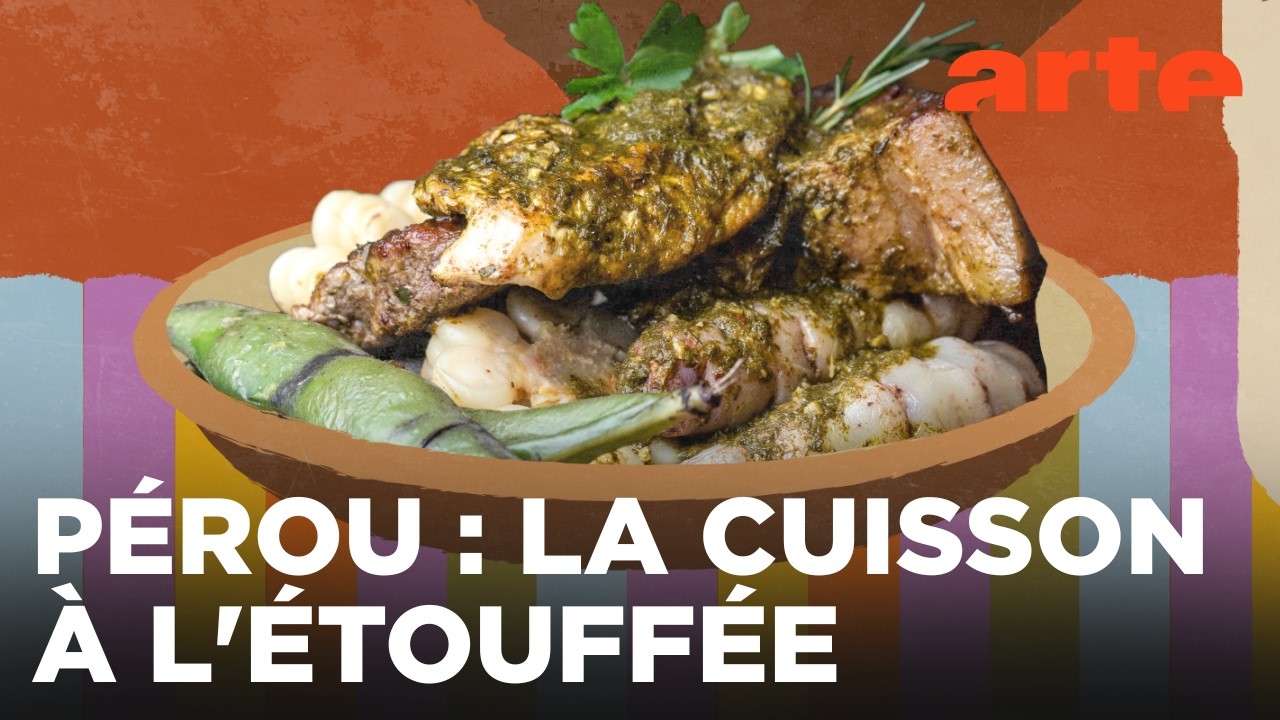 Pérou : la pachamanca | Voyage en cuisine | ARTE Évasion