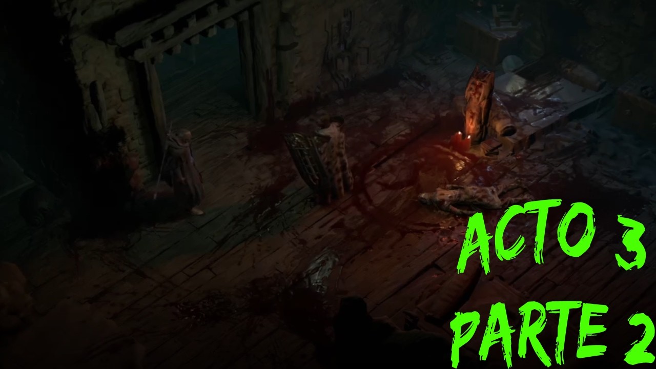 Diablo 4 - La casa sangrienta de Genbar. Campaña parte 11
