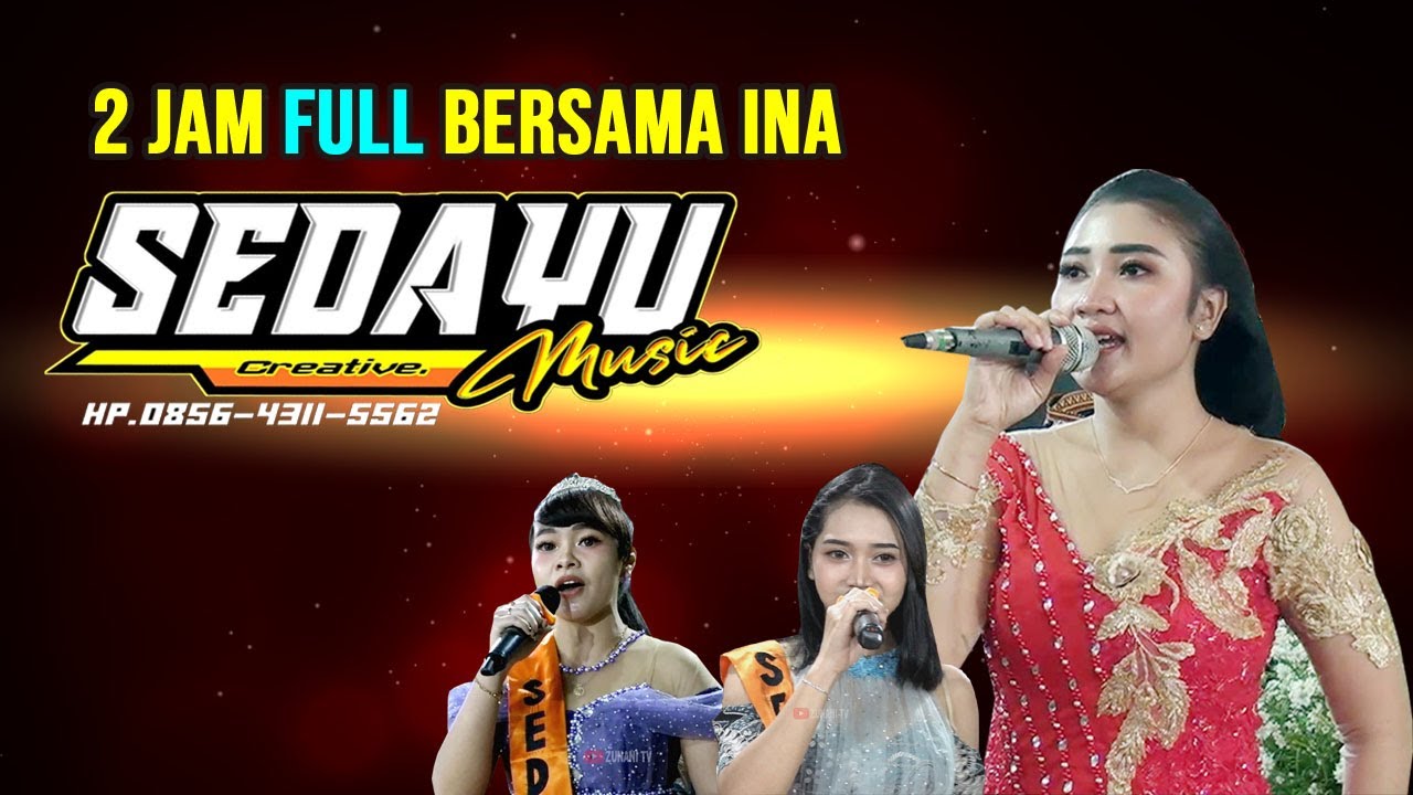 2 JAM FULL SEDAYU VS INA ALA ALAH //ZUNANI TV //CS.SEDAYU