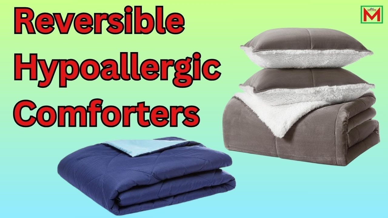 5 Best Reversible Hypoallergic Comforters 2025 | Best Down Alternative Comforter