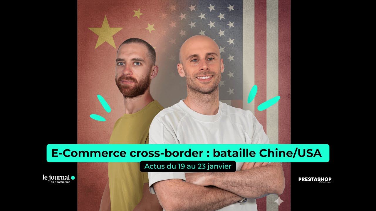 E-Commerce cross-border : bataille Chine/USA