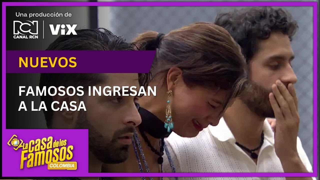 Dos nuevos participantes ingresaron a La casa de los famosos Colombia