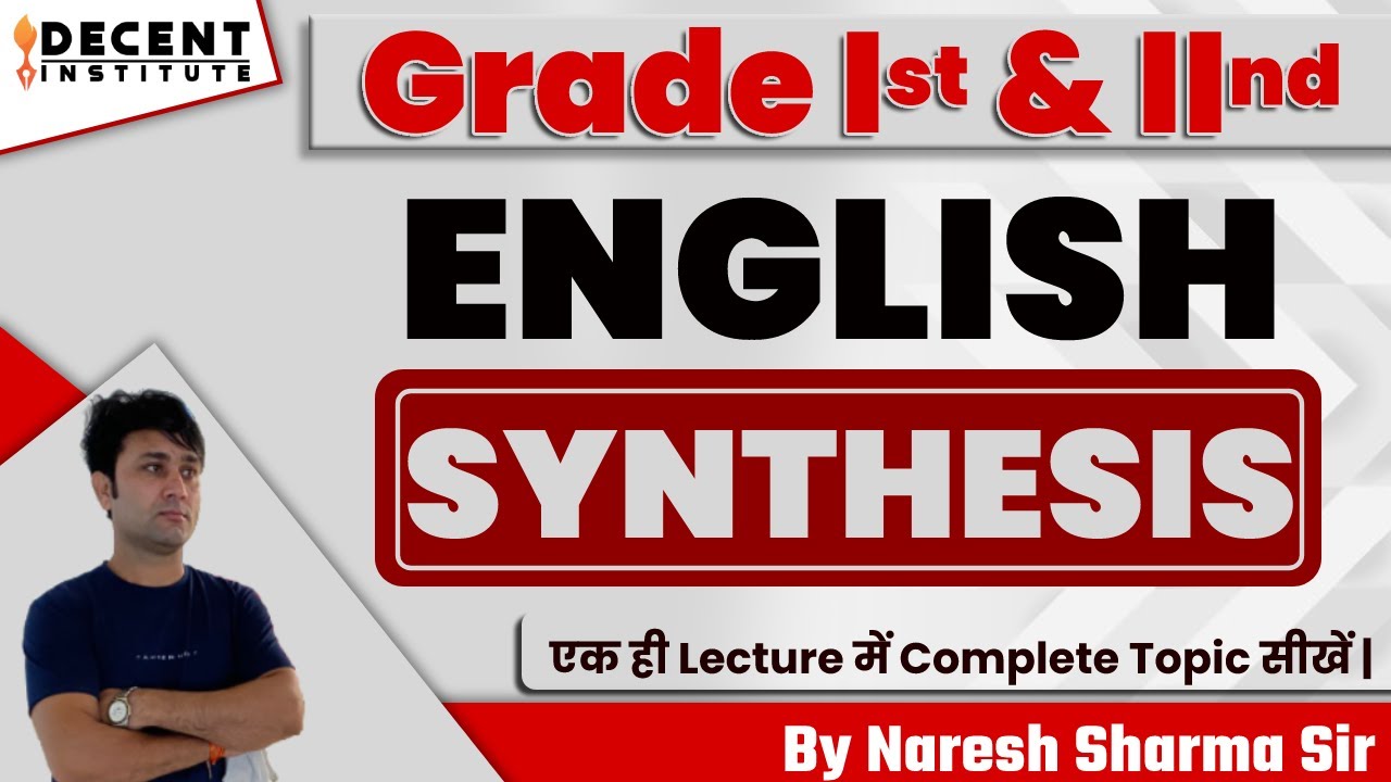 Synthesis By Naresh Sharma Sir
