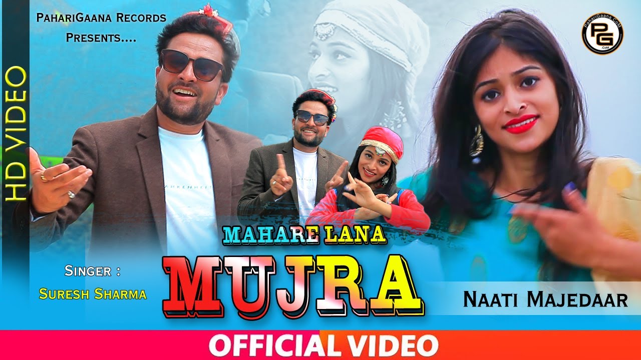 Latest Himachali Pahari Video Song Mahare Lana Mujra By Nati King Suresh Sharma | PahariGaana