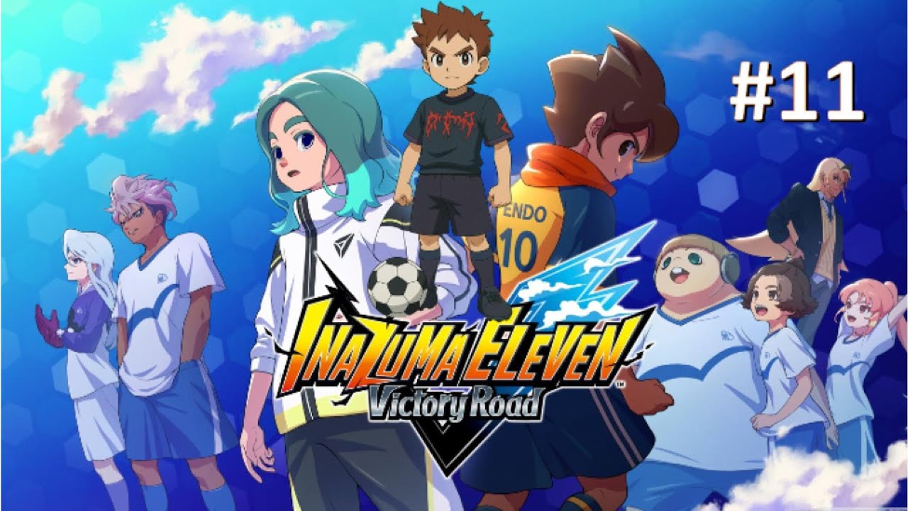 Erweiterte Story / Alternatives Finale | INAZUMA ELEVEN: Victory Road #11