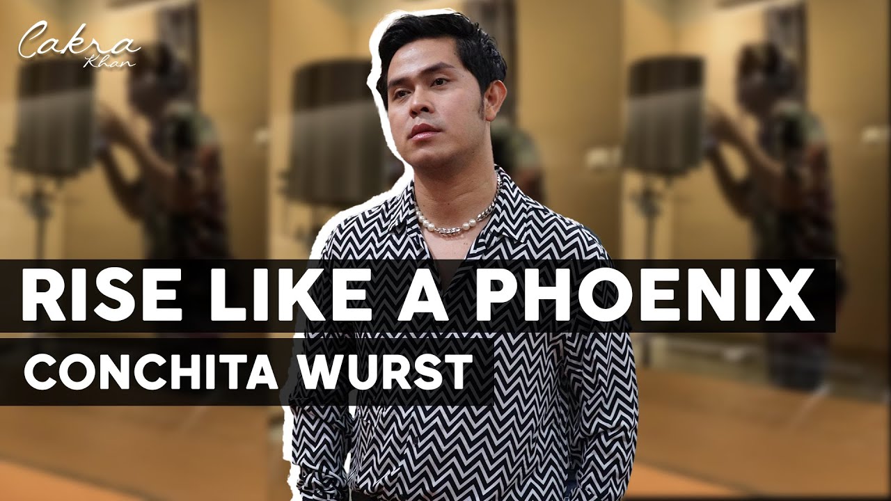 RISE LIKE A PHOENIX - CONCHITA WURST (COVER by CAKRA KHAN)