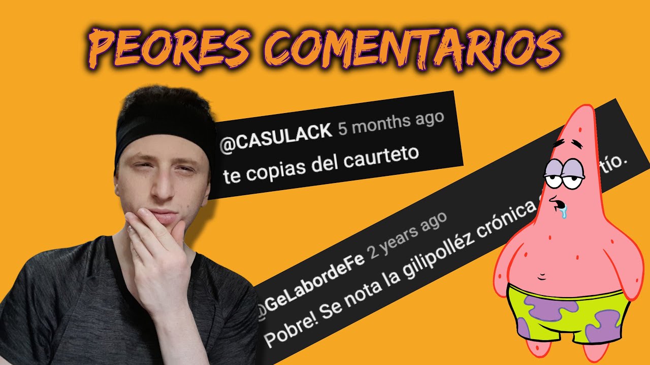 Leyendo los PEORES COMENTARIOS del canal