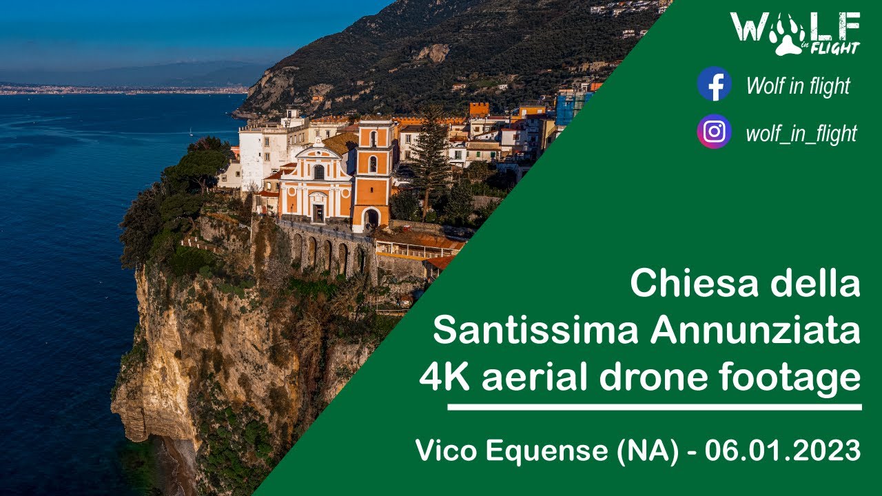 Vico Equense - Chiesa della Santissima Annunziata - 4K aerial drone footage #penisolasorrentina