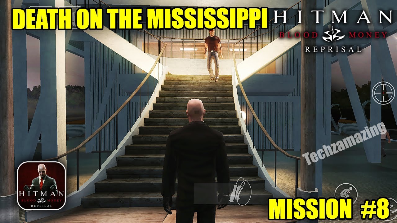 Hitman: Blood Money Reprisal DEATH ON THE MISSISSIPPI Gameplay Walkthrough | Mission #8