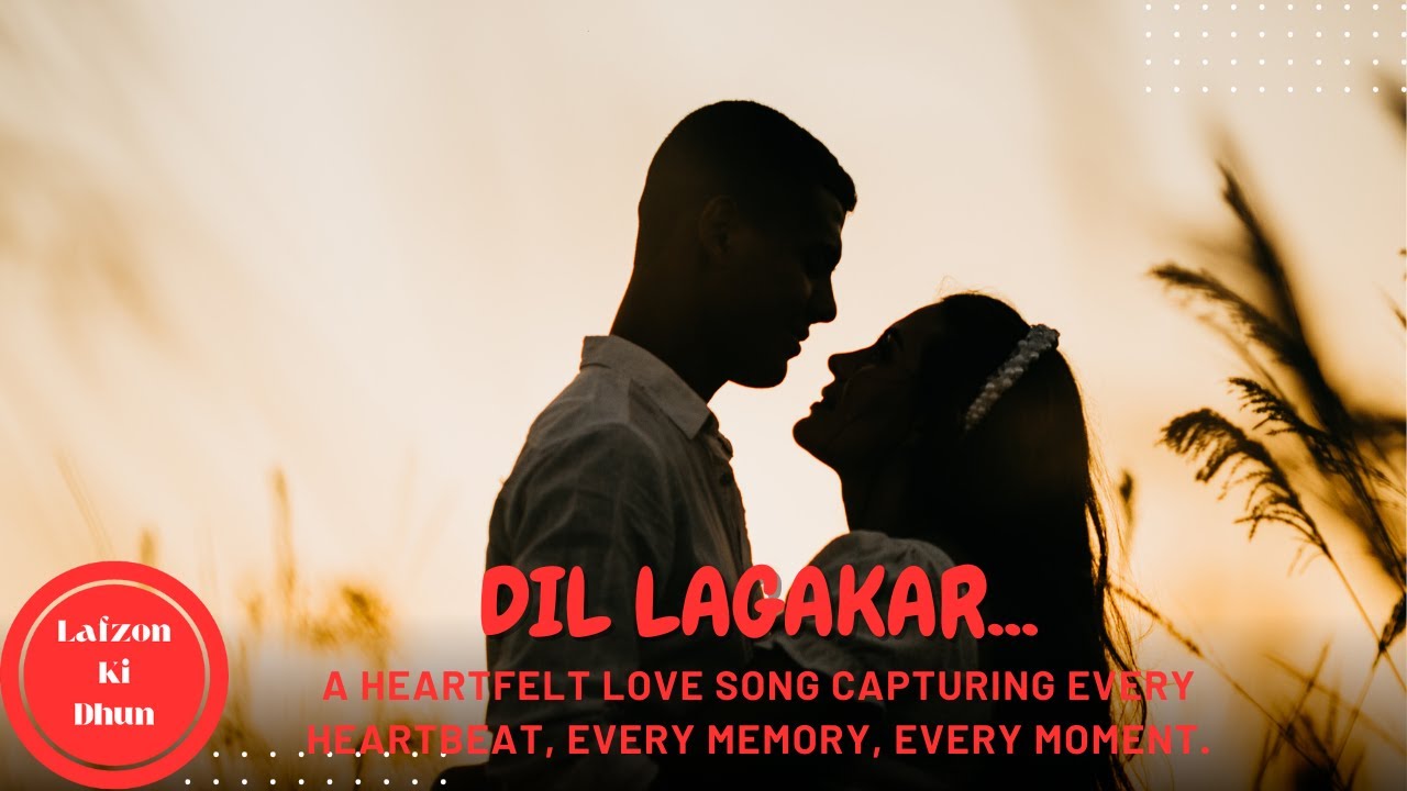 Dil Lagakar | Jitender Dahiya Official Music | Soulful Hindi Romantic Indie Song