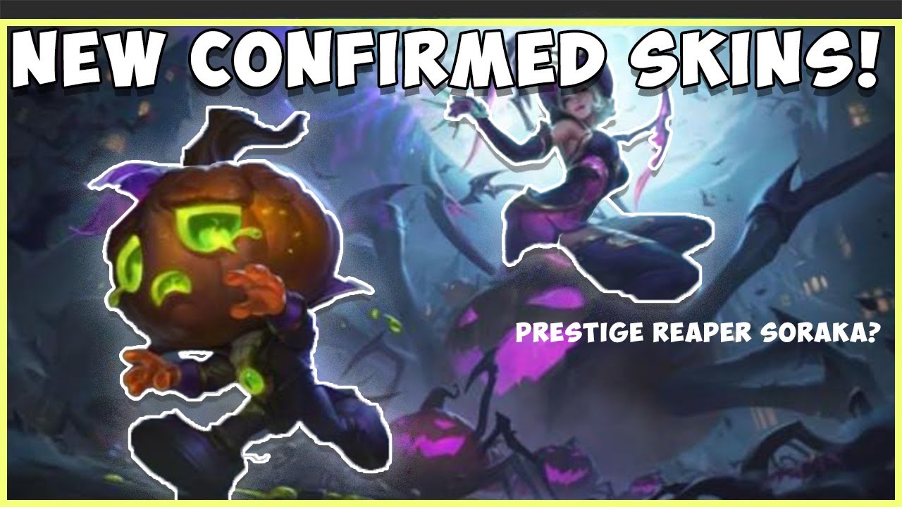 2 NEW CONFIRMED SKINS HALLOWEEN!!! + PRESTIGE SORAKA UPDATE