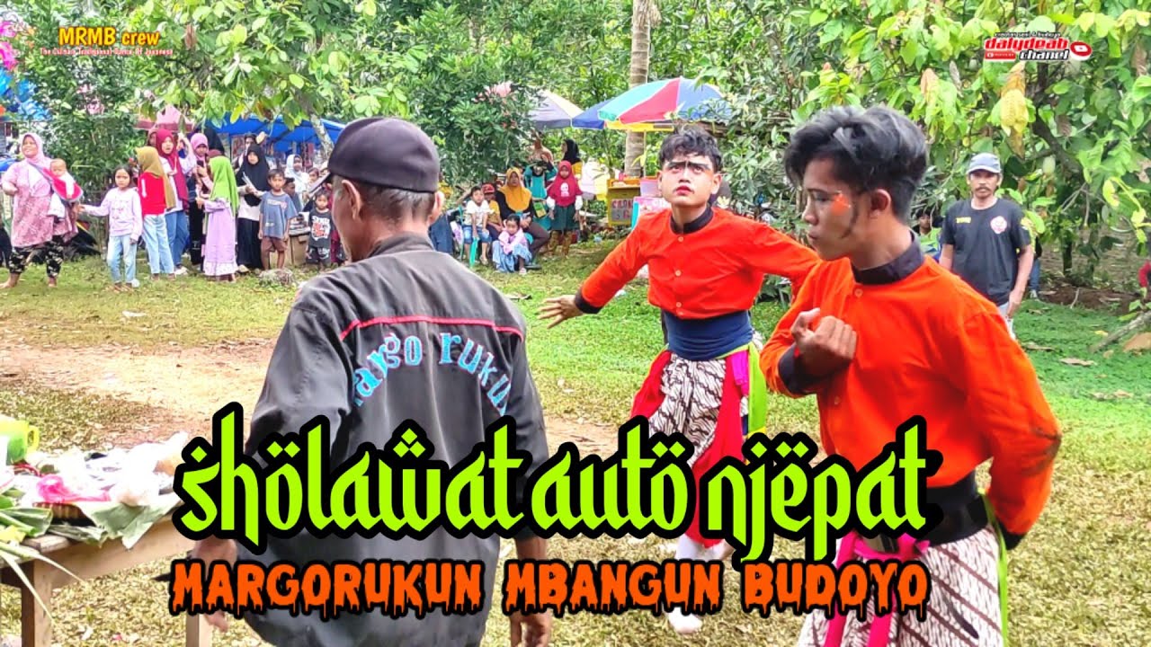 SHOLAWAT AUTO NJEPAT || MARGO RUKUN MBANGUN BUDOYO