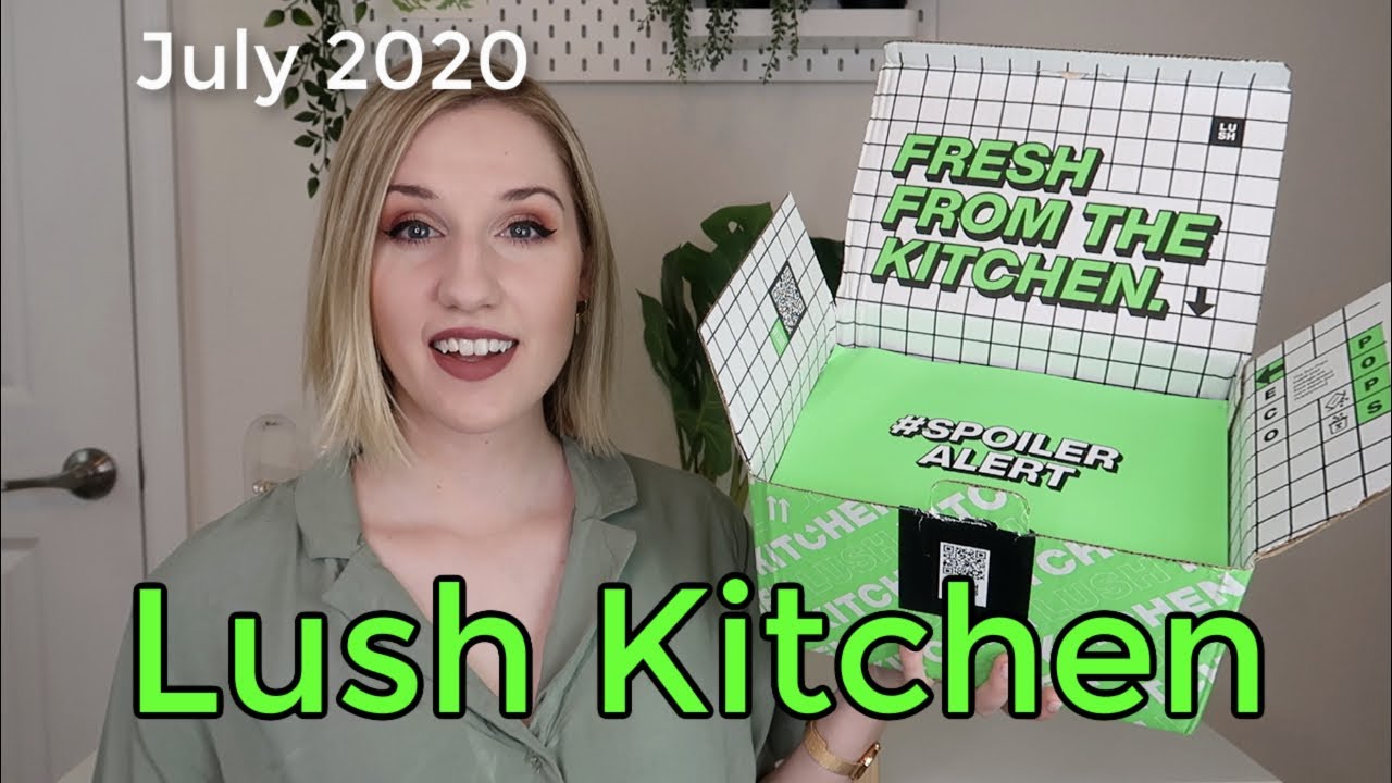 Lush Kitchen Subscription Box | July 2020