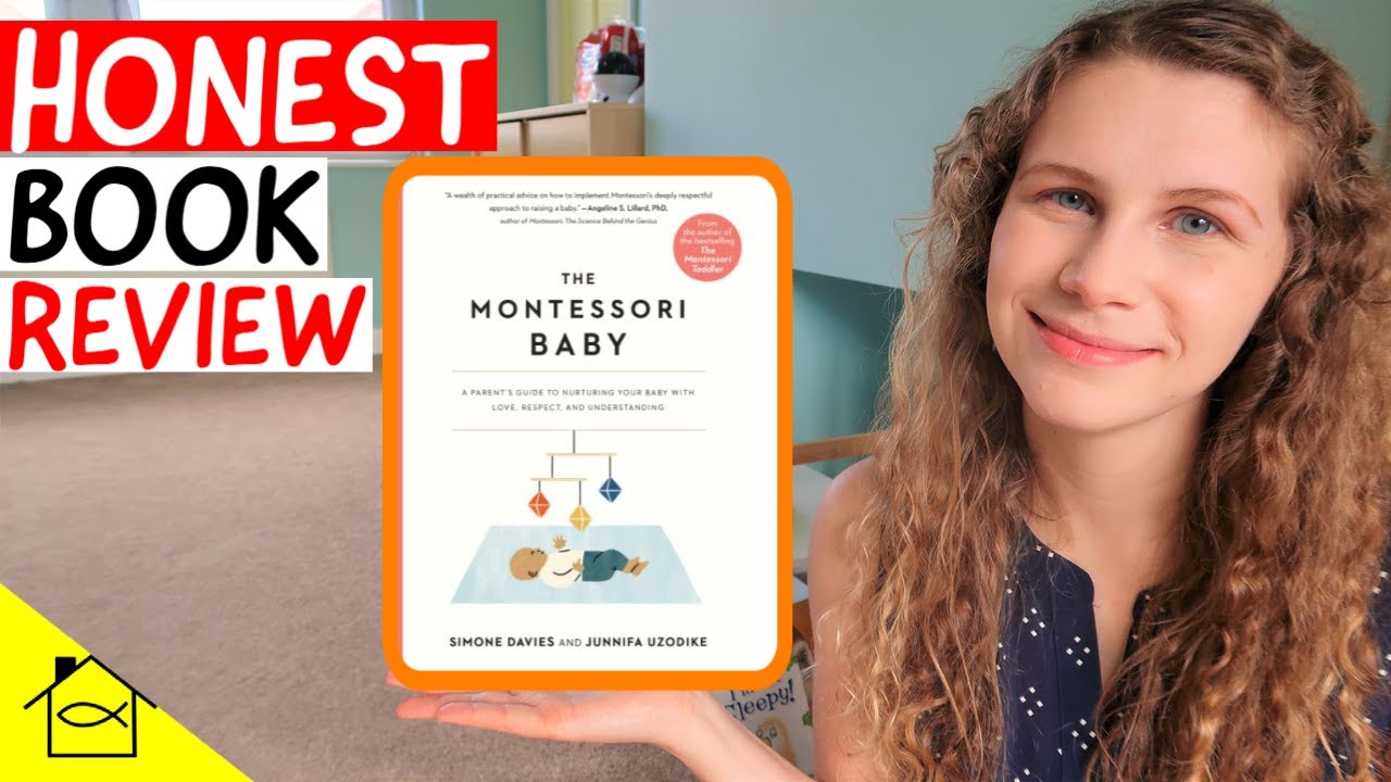 THE MONTESSORI BABY by Simone Davies and Junnifa Uzodike | Honest Book Review