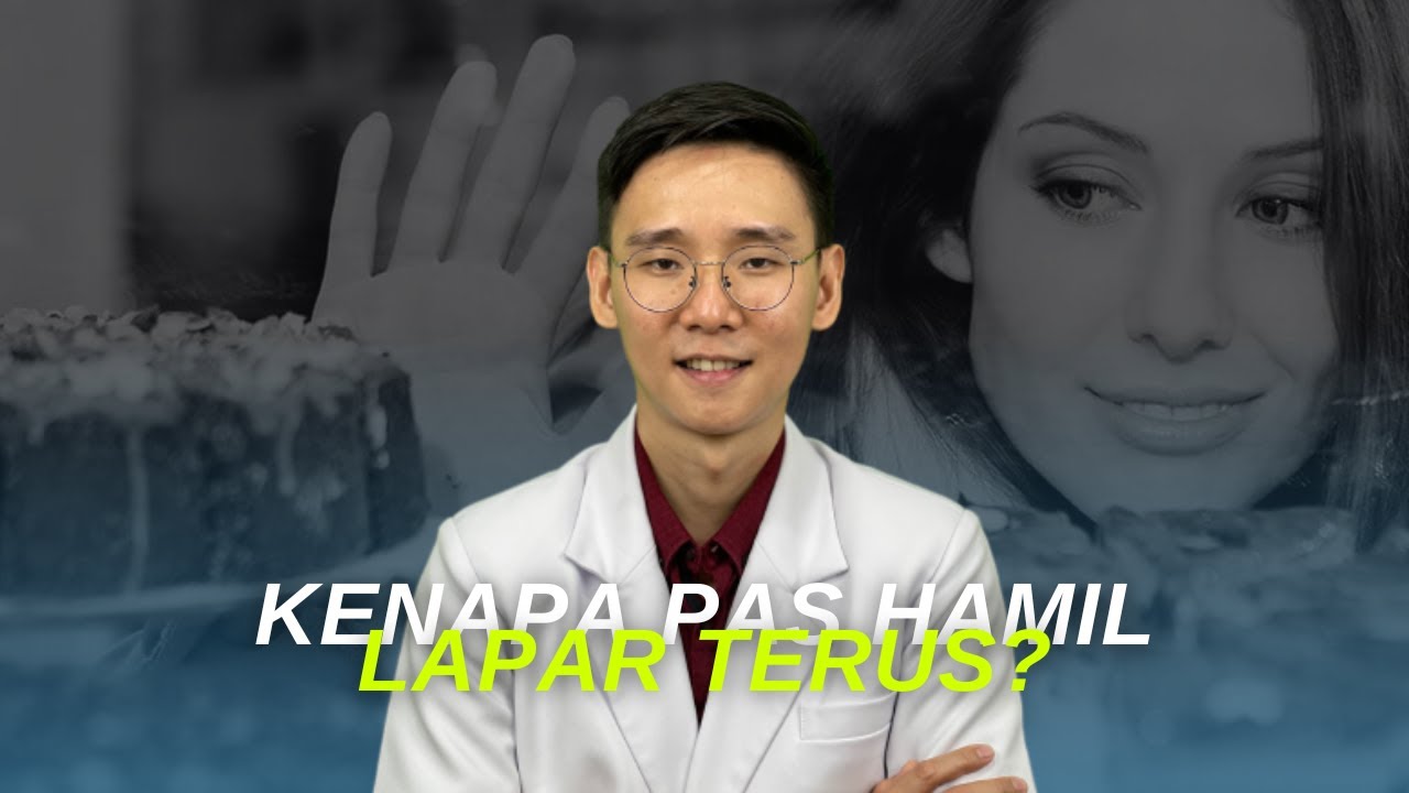 Kenapa pas saya Hamil pengen makan terus dan laper terus? Ini penjelasannya