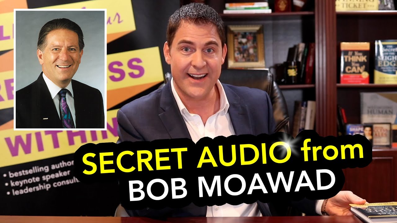 SECRET AUDIO of BOB MOAWAD *Positive Thinking!