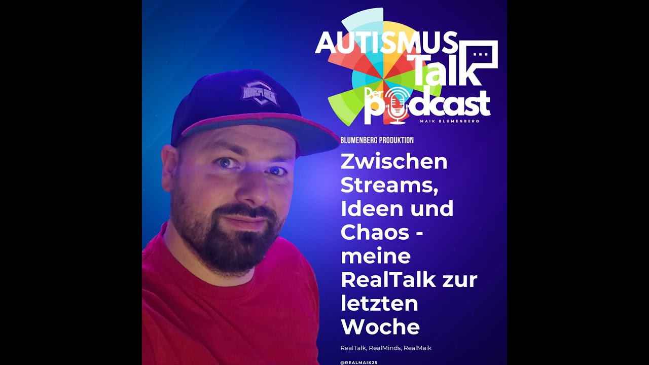 Autismus Talk - Zwischen Streams, Ideen und Chaos
