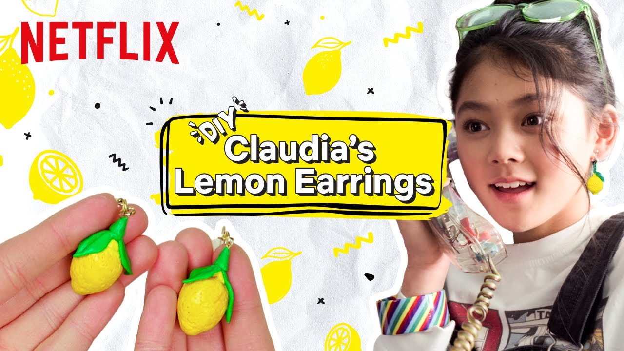 How to Make Claudia’s Lemon Earrings 🍋 The Baby-Sitters Club | Netflix After School