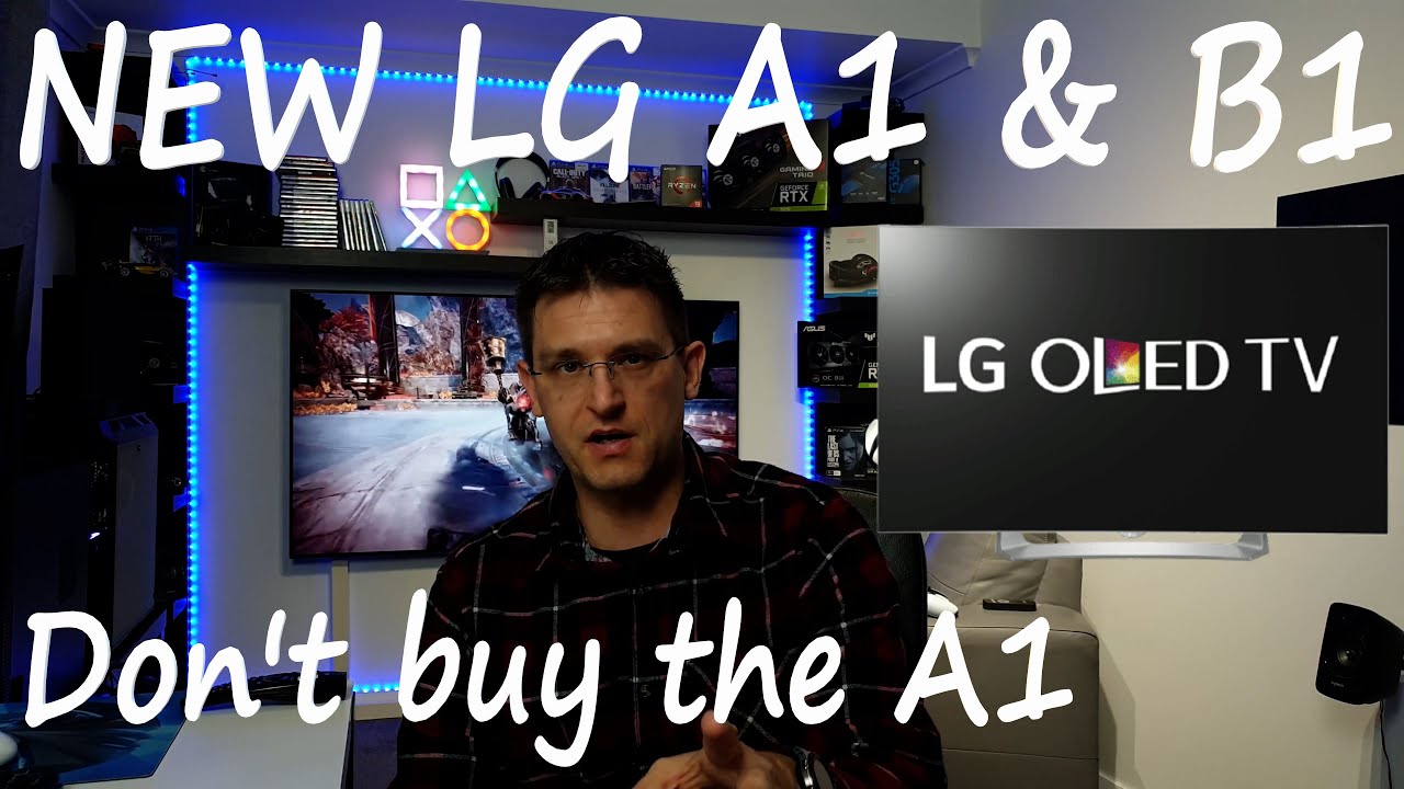 NEW LG OLED A1 & B1 - Why you shouldn't buy the A1
