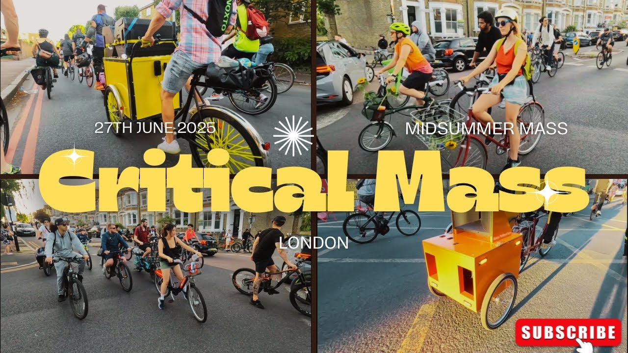 Critical Mass London - 27th June 2025