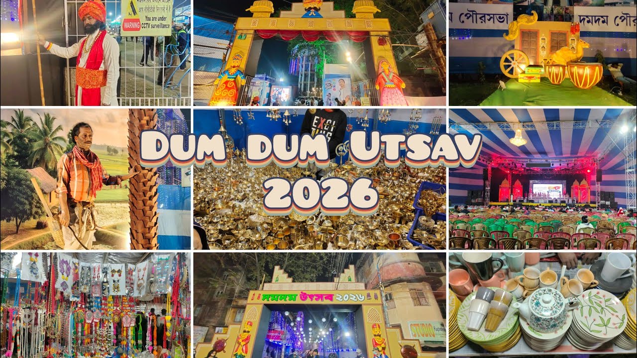Dum Dum Utsav 2026 💥🎊 দমদমের সব থেকে বড় মেলা শুরু হলো দমদম মেলা Ko..