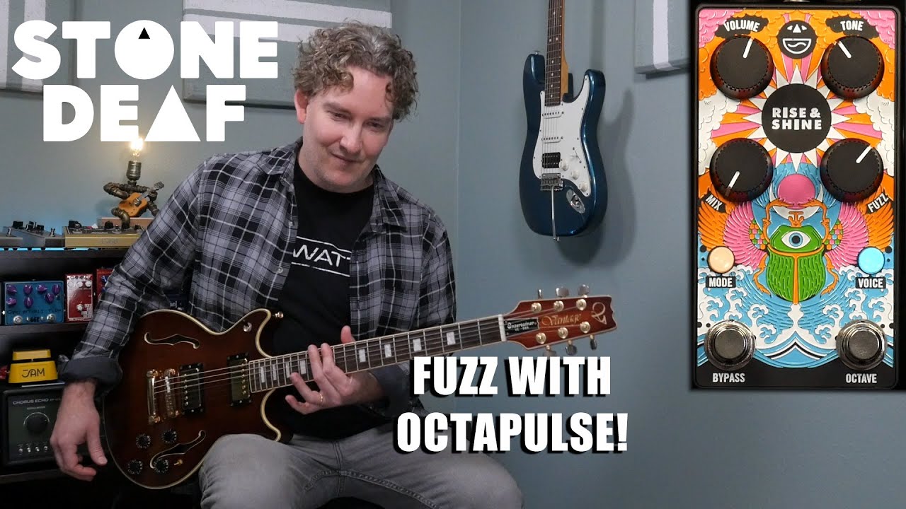 Stone Deaf FX - Rise & Shine Octave Fuzz с Octapulse!