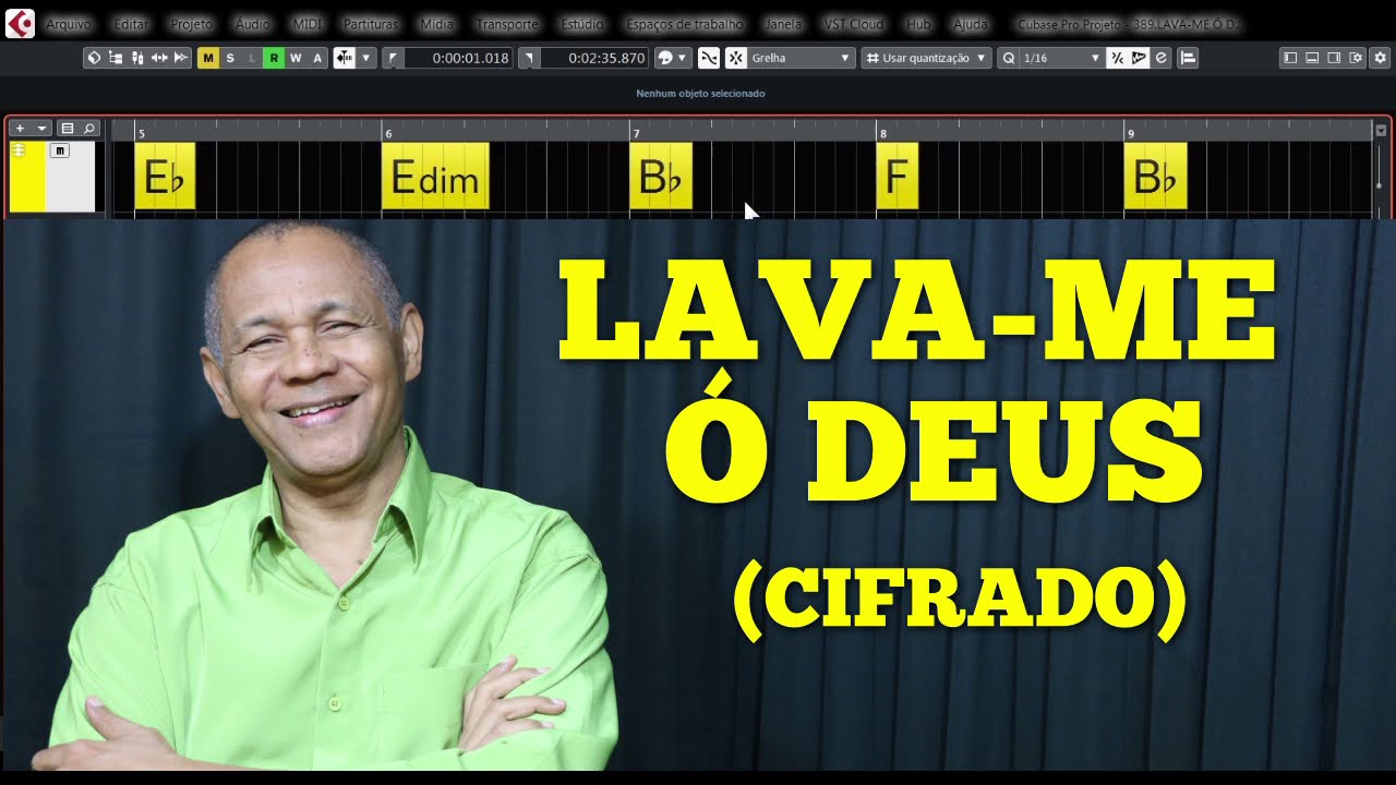 LAVA-ME &Oacute; DEUS - 389. HARPA CRIST&Atilde; - (CIFRADO) - Carlos Jos&eacute;