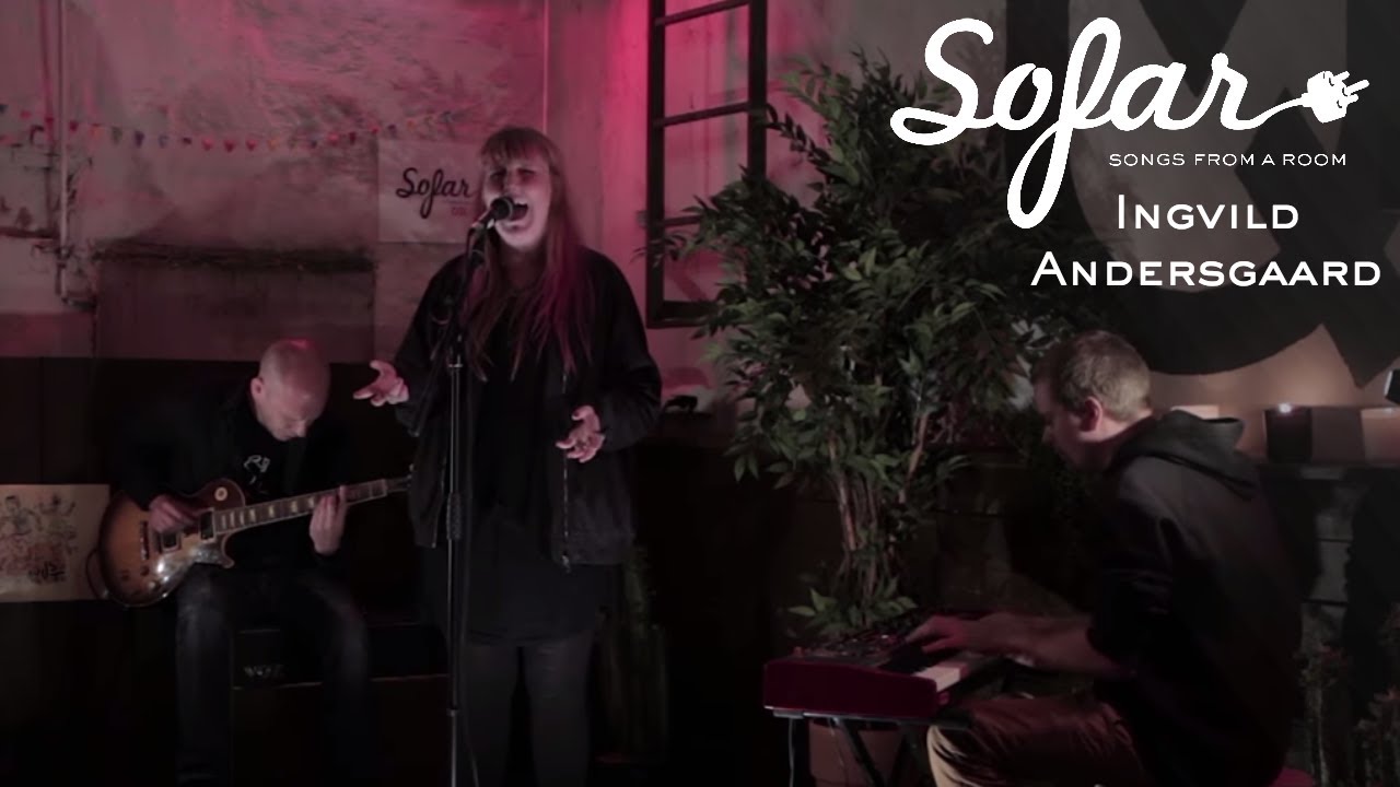 Ingvild Andersgaard - Har Du Sett Meg i Det Siste? | Sofar Oslo