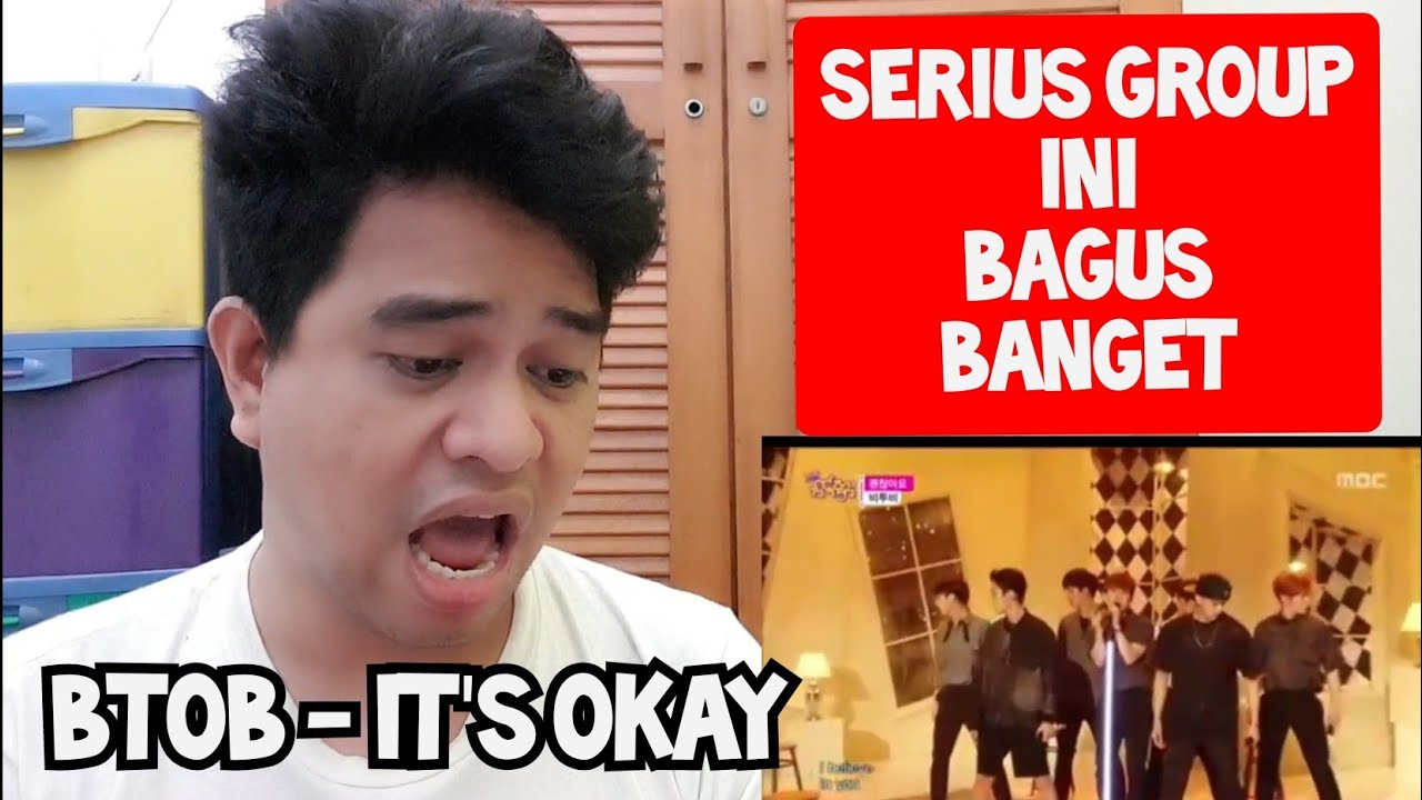 [KUPAS] BANGET BAGUSNYA | BTOB - IT'S OKAY | Reaction